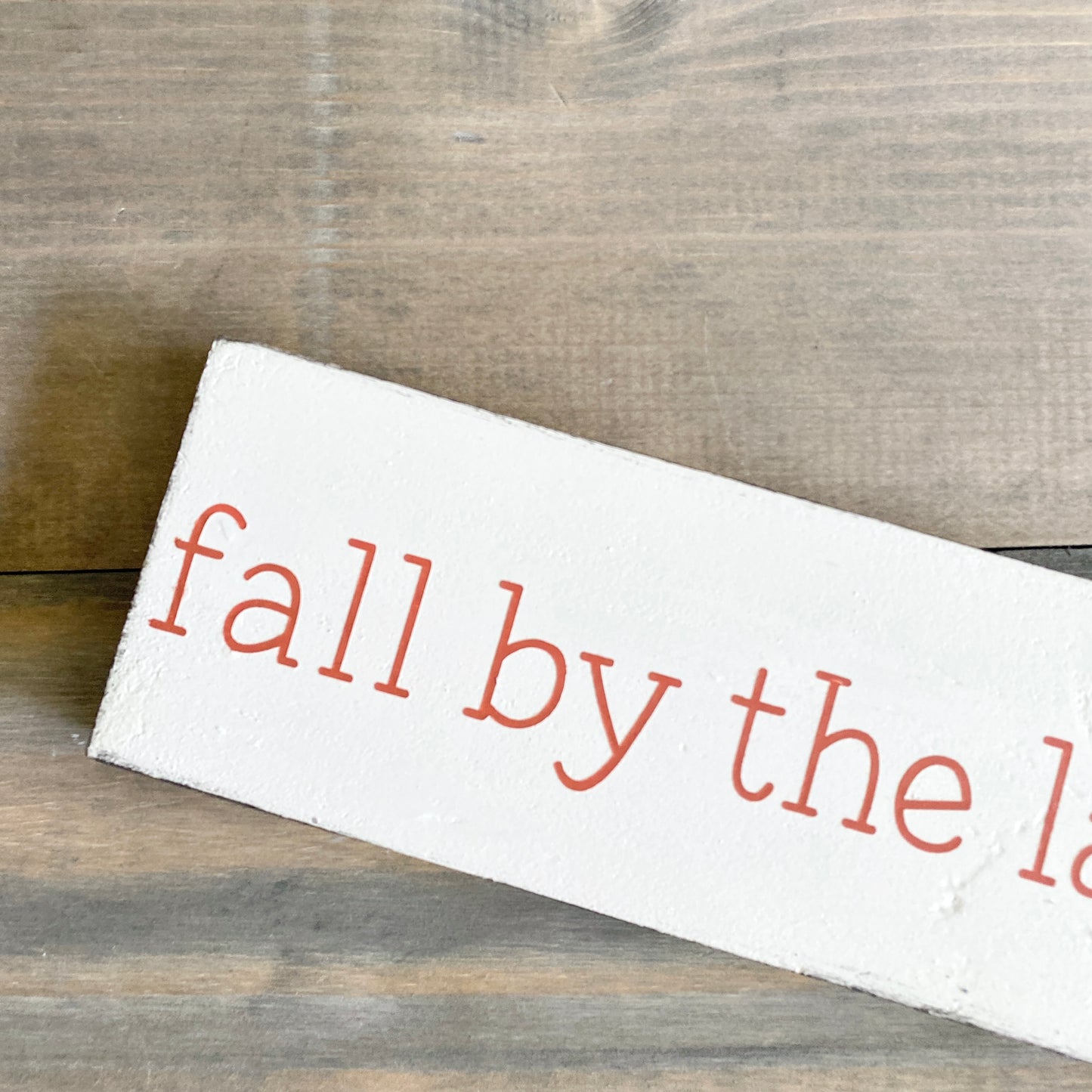 Fall by the Lake Sign