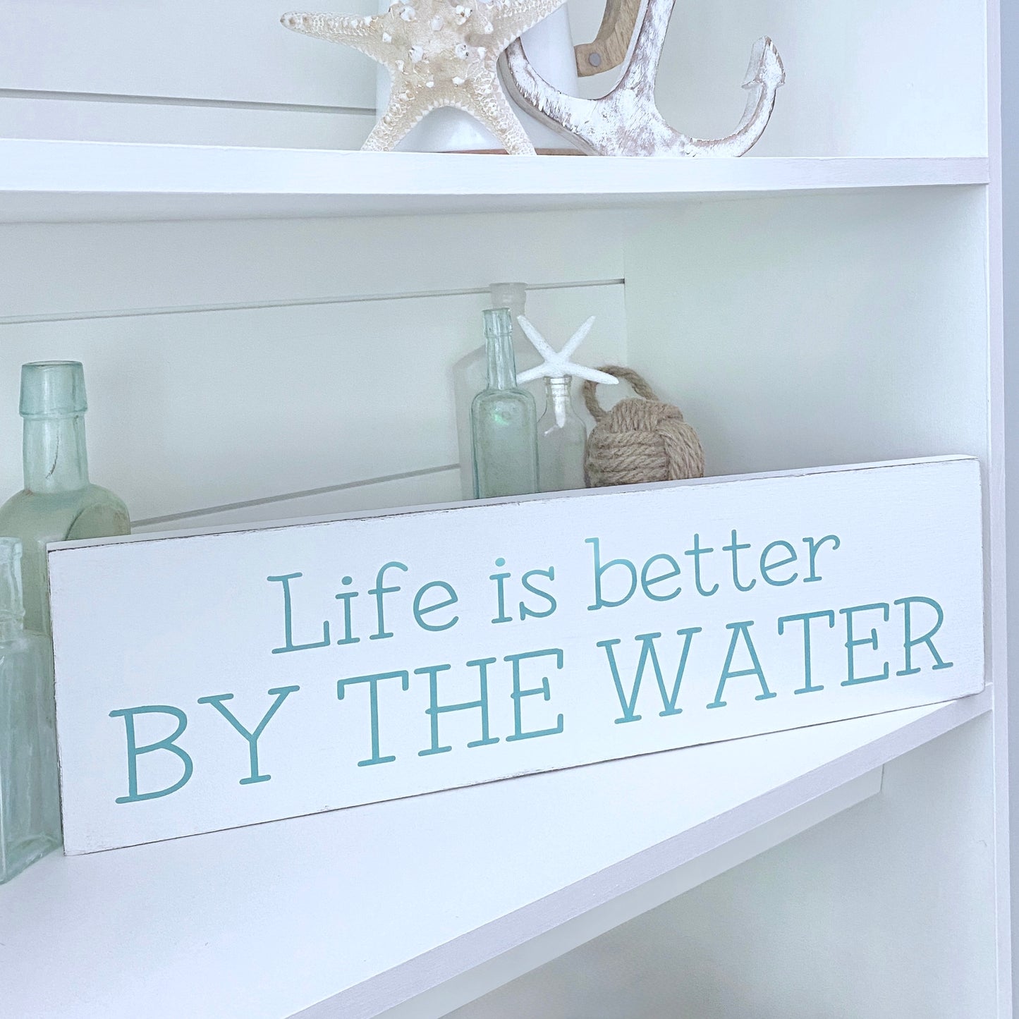 Life is Better by the Water Sign