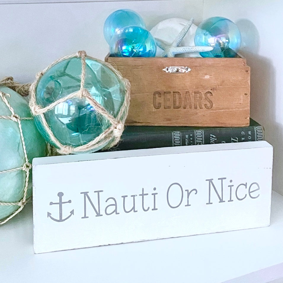 Nauti or Nice Sign