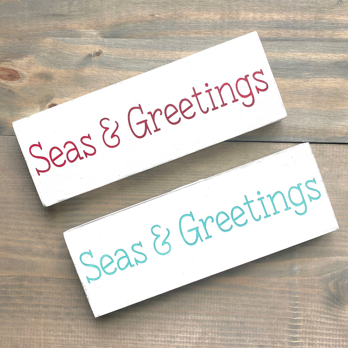 Seas & Greetings Sign