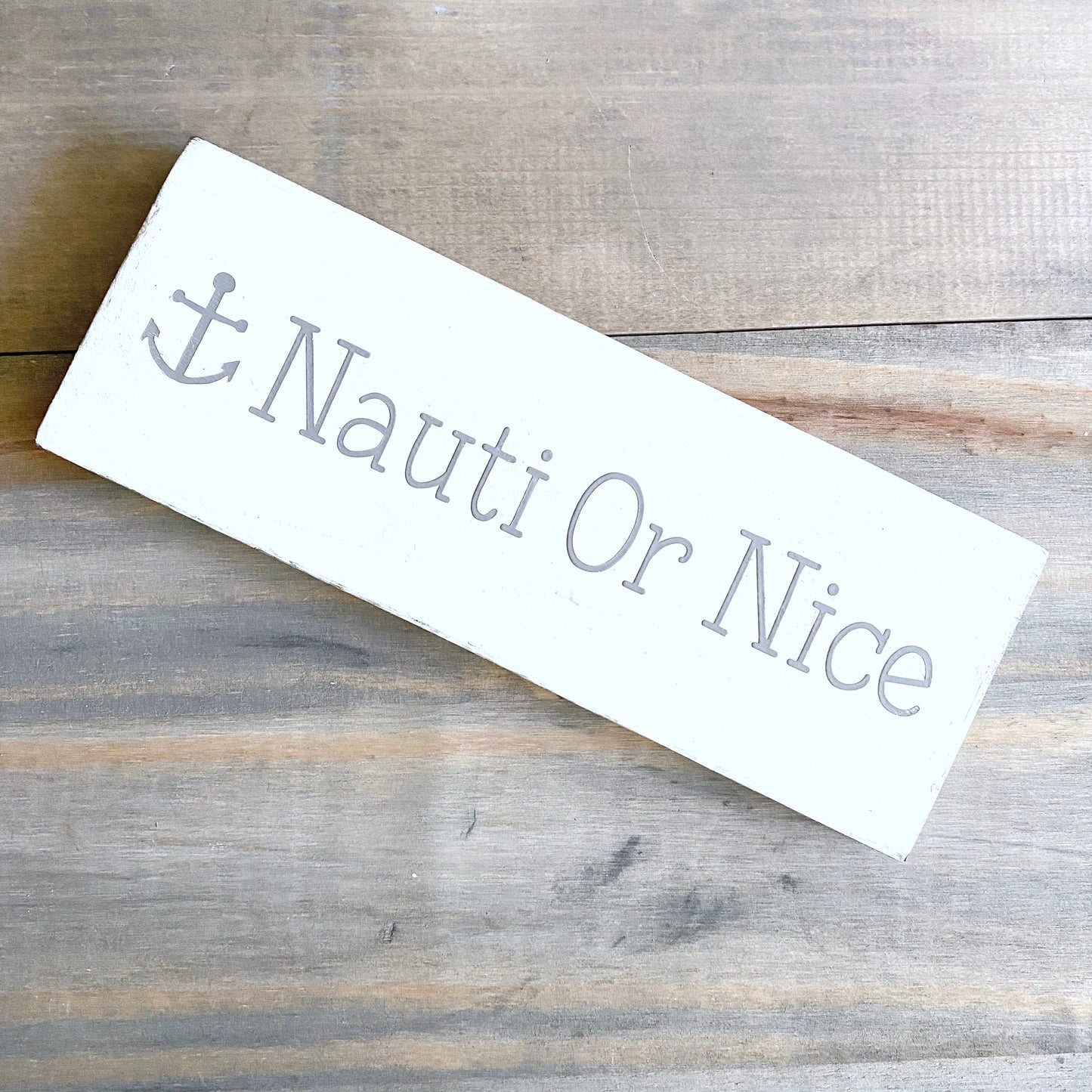 Nauti or Nice Sign