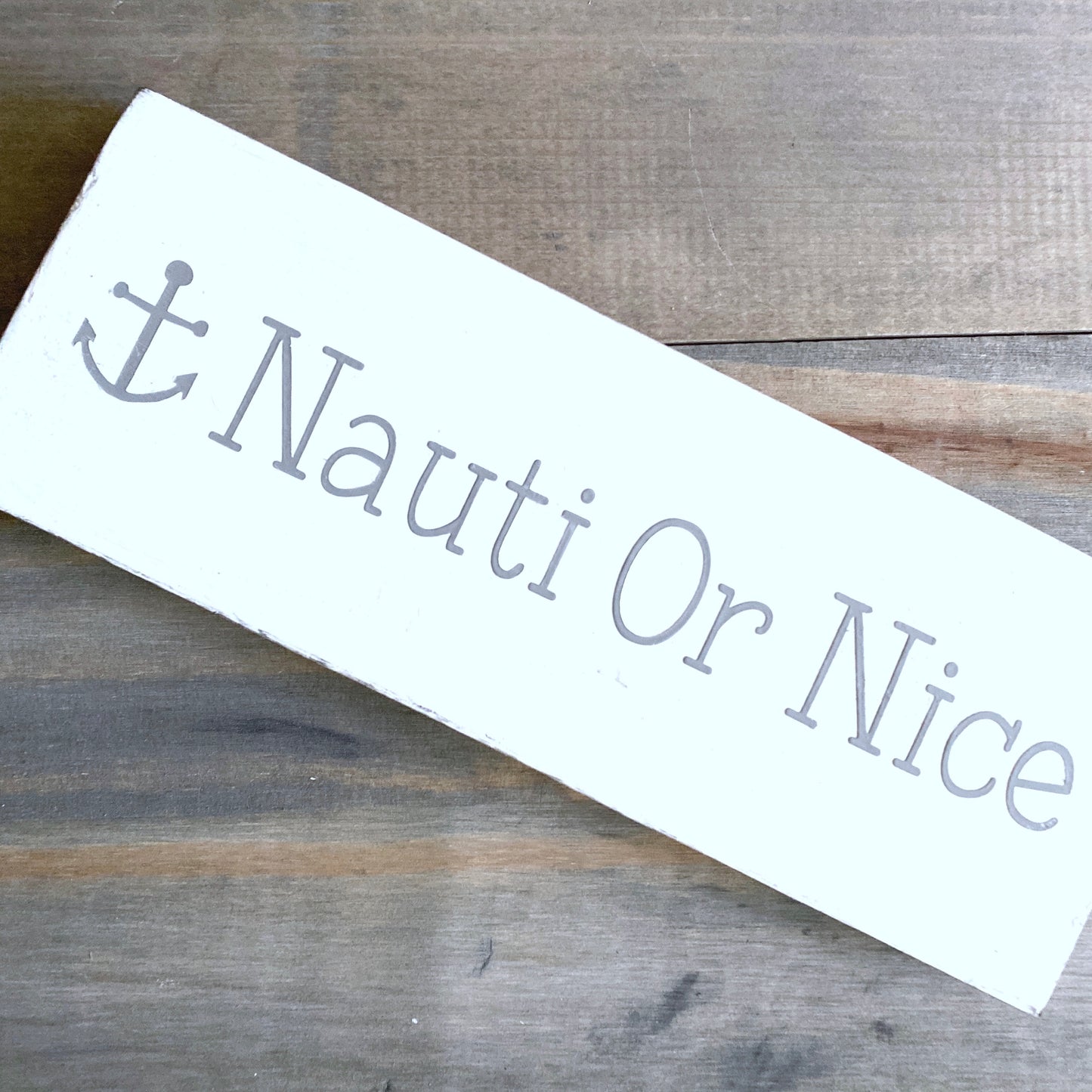 Nauti or Nice Sign