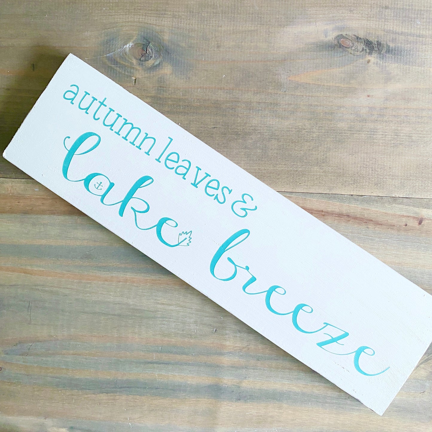 Autumn Leaves Lake Breeze Sign