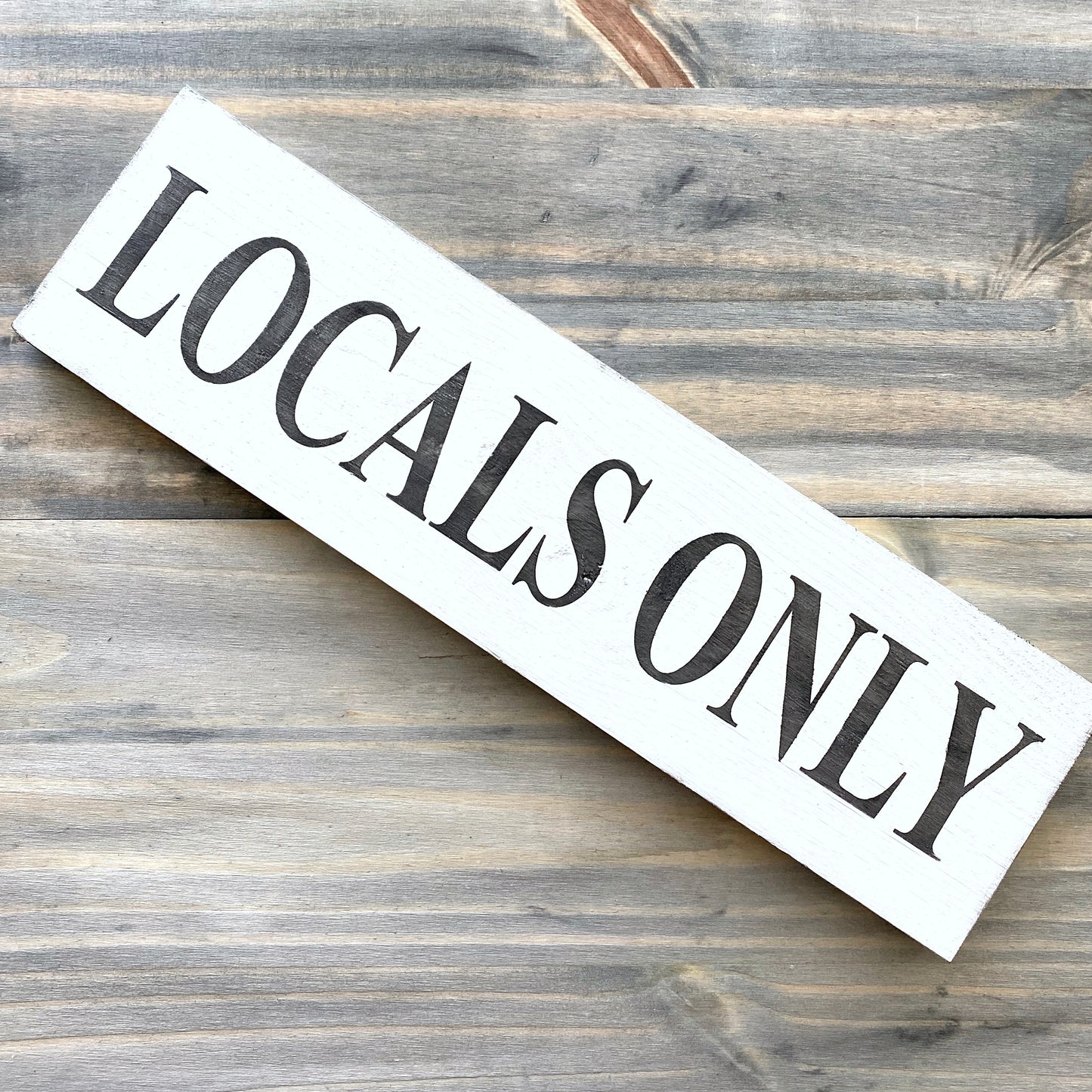 Locals Only Sign