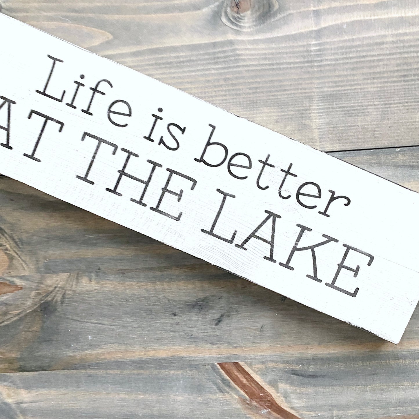 Life is Better at the Lake Sign