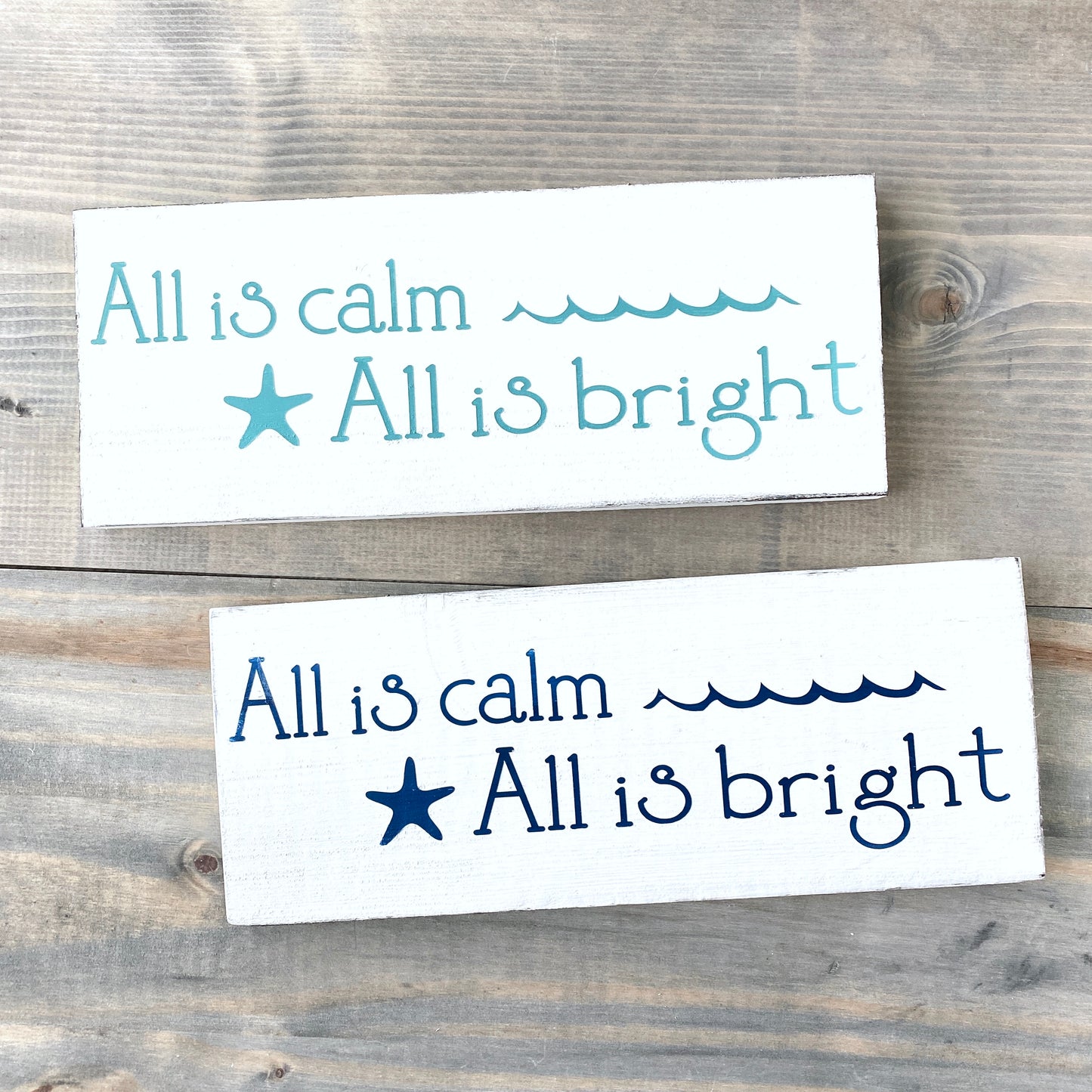all is calm, all is bright coastal wood sign