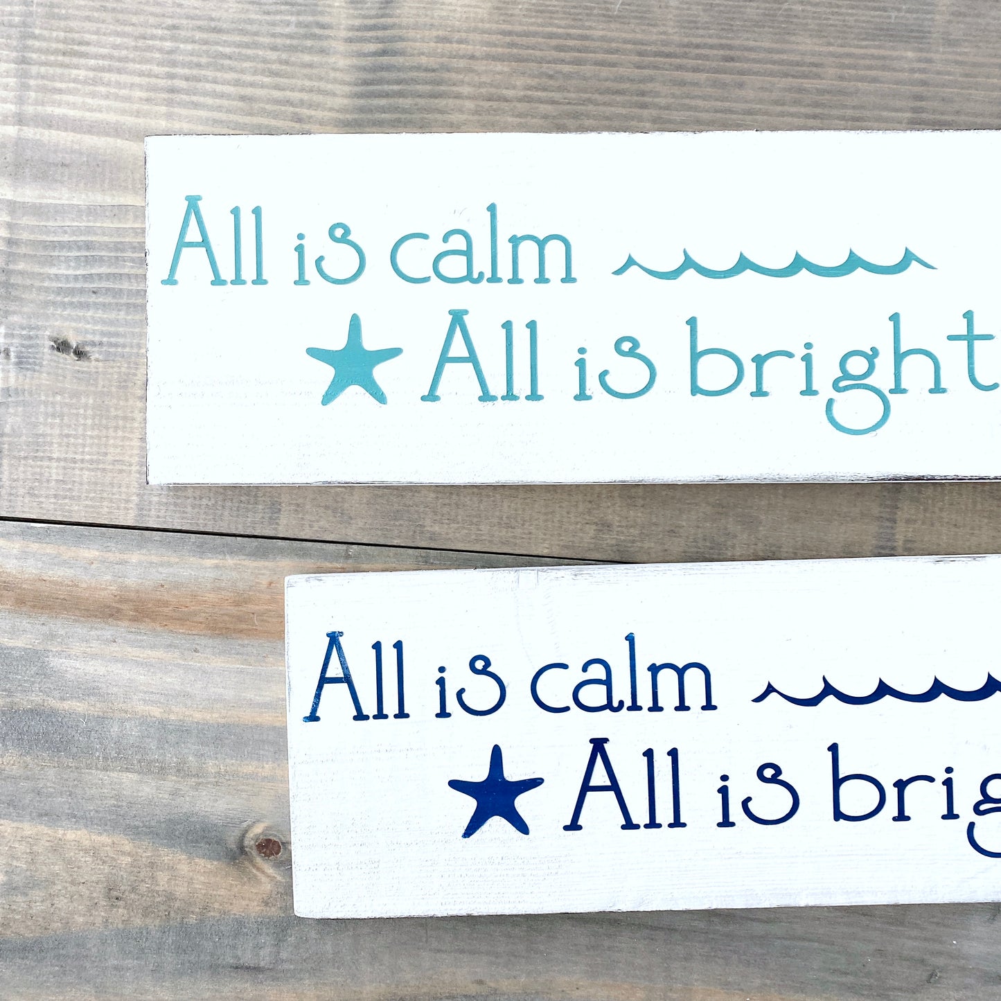 all is calm, all is bright coastal wood sign