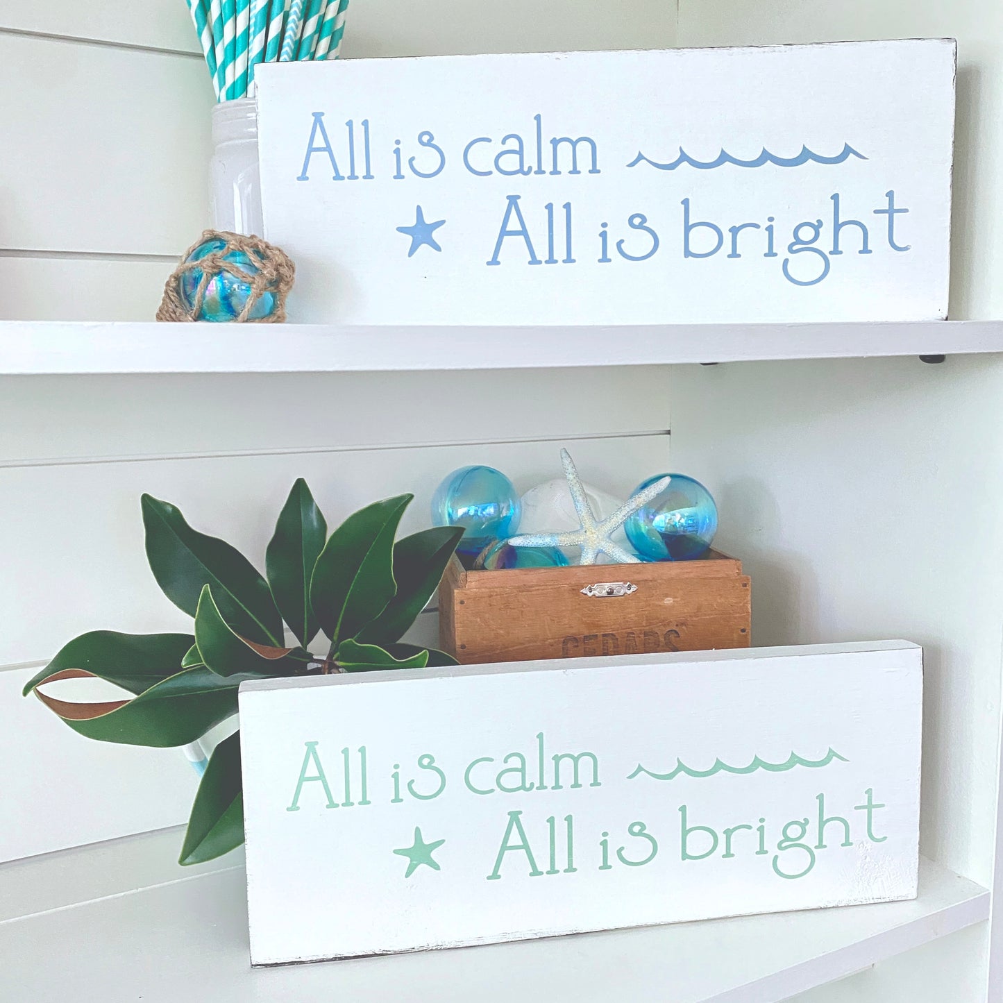 all is calm, all is bright coastal wood sign