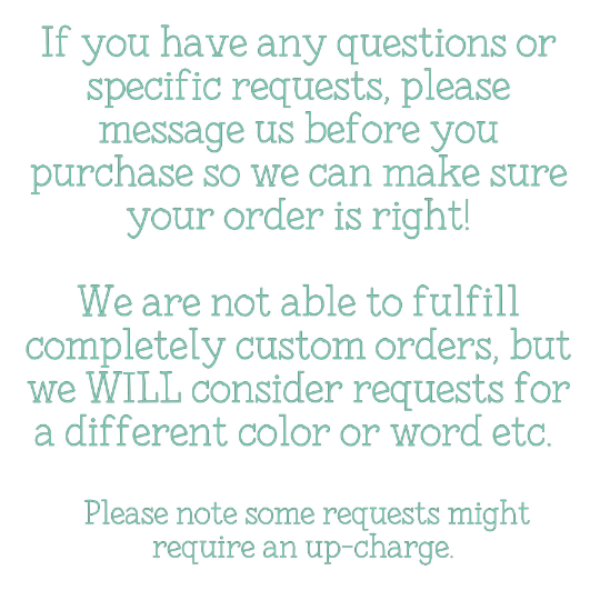 CUSTOM- Small Phrase or Word Sign