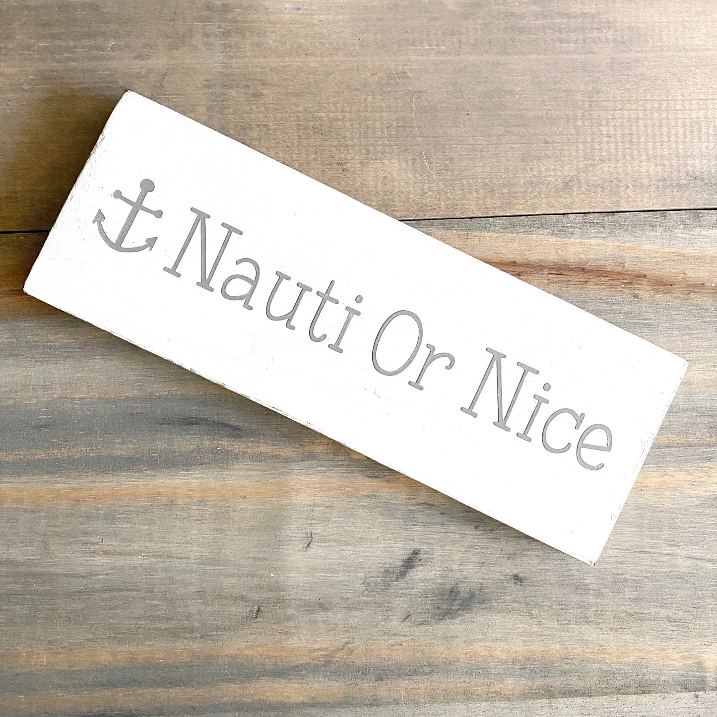 Nauti or Nice Sign