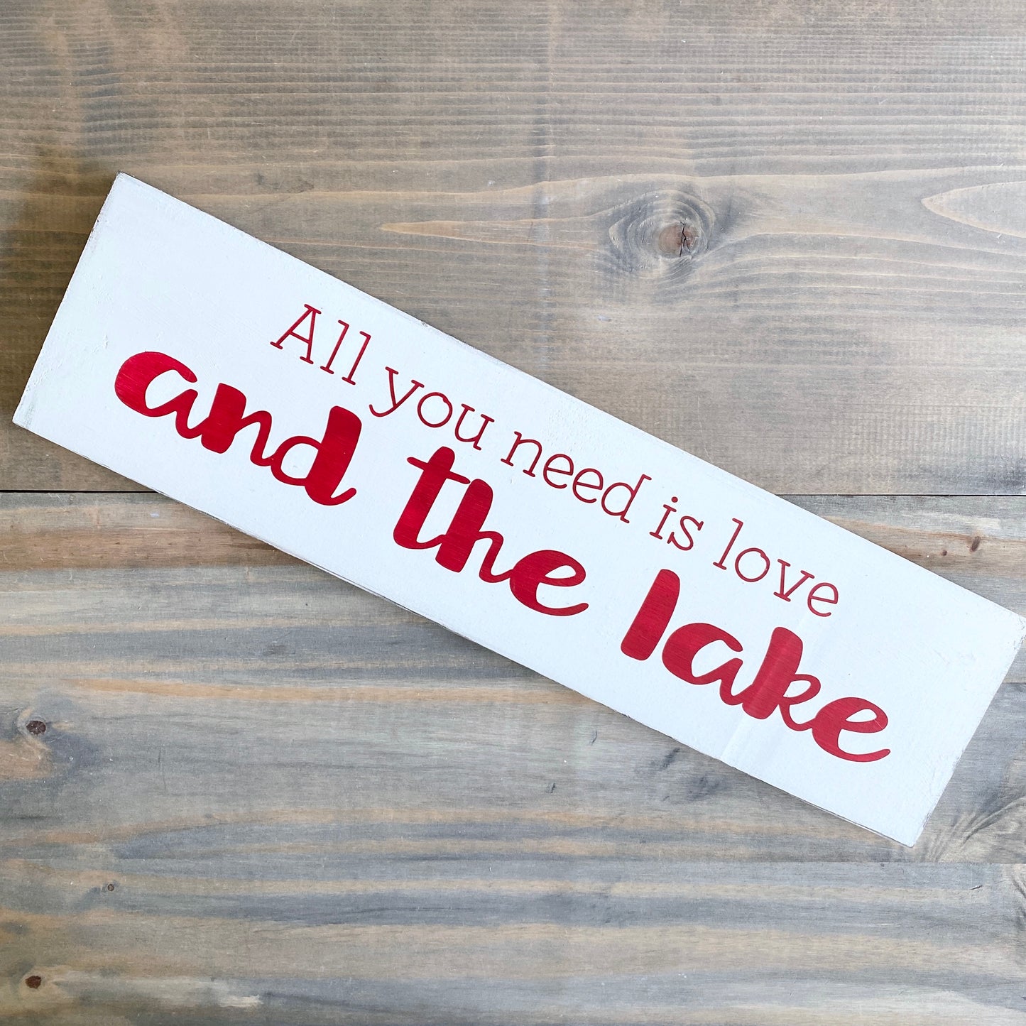 all you need is love and the lake nautical sign