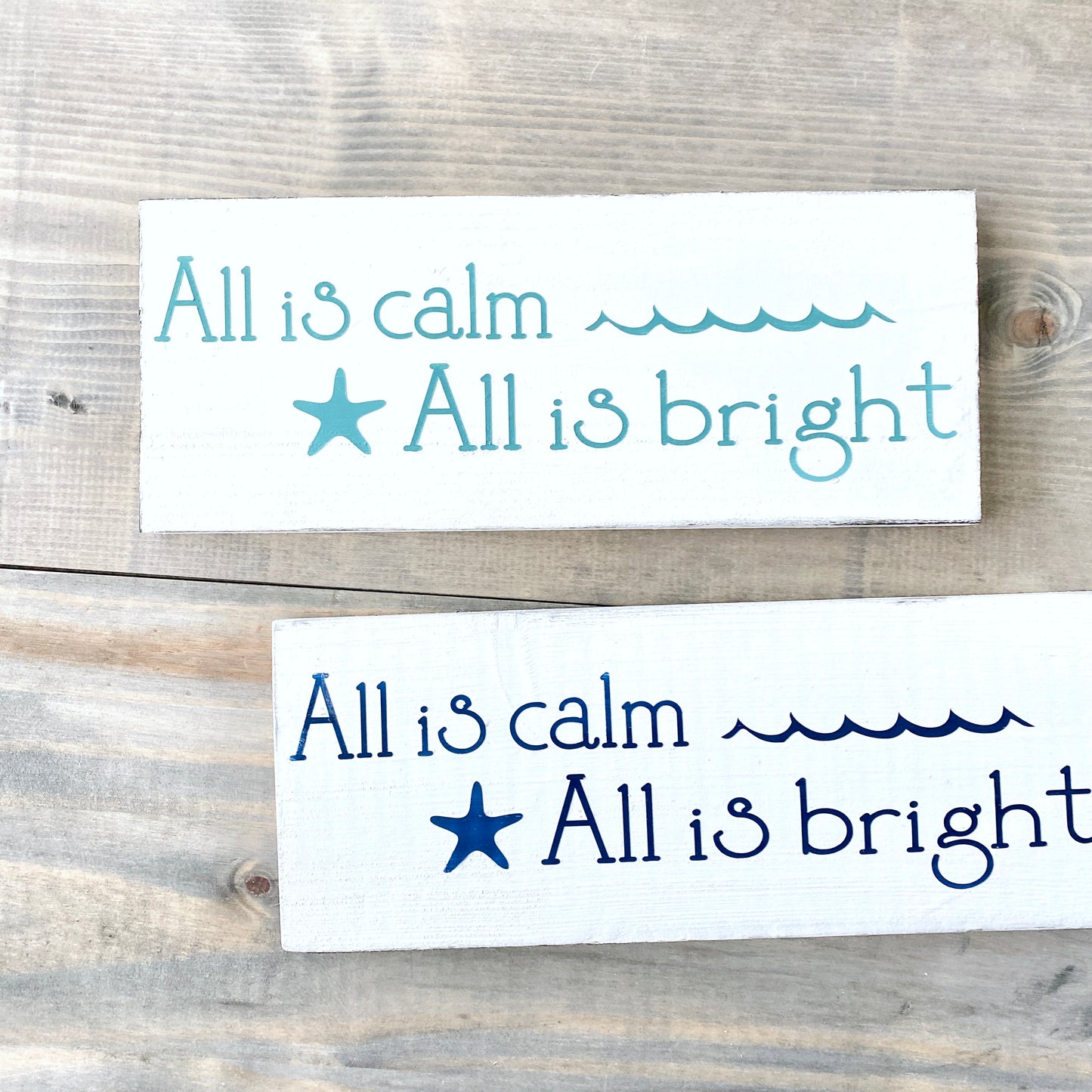 all is calm, all is bright coastal wood sign
