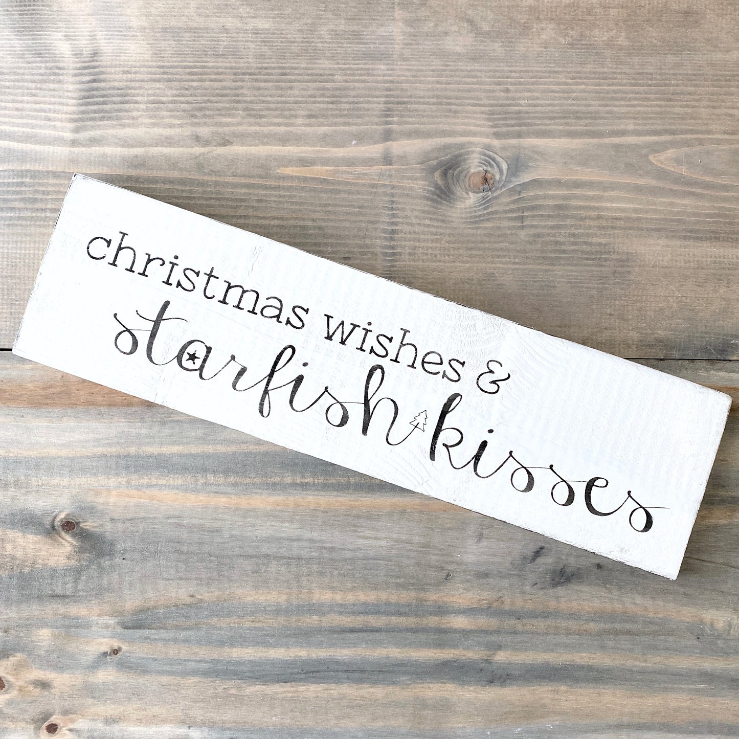 Christmas Wishes and Starfish Kisses Sign