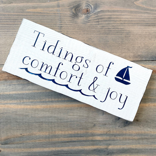 Tidings of comfort & joy sign