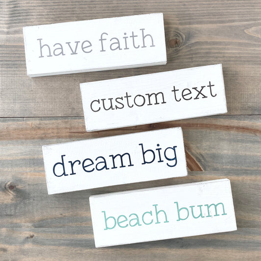 CUSTOM- Small Phrase or Word Sign